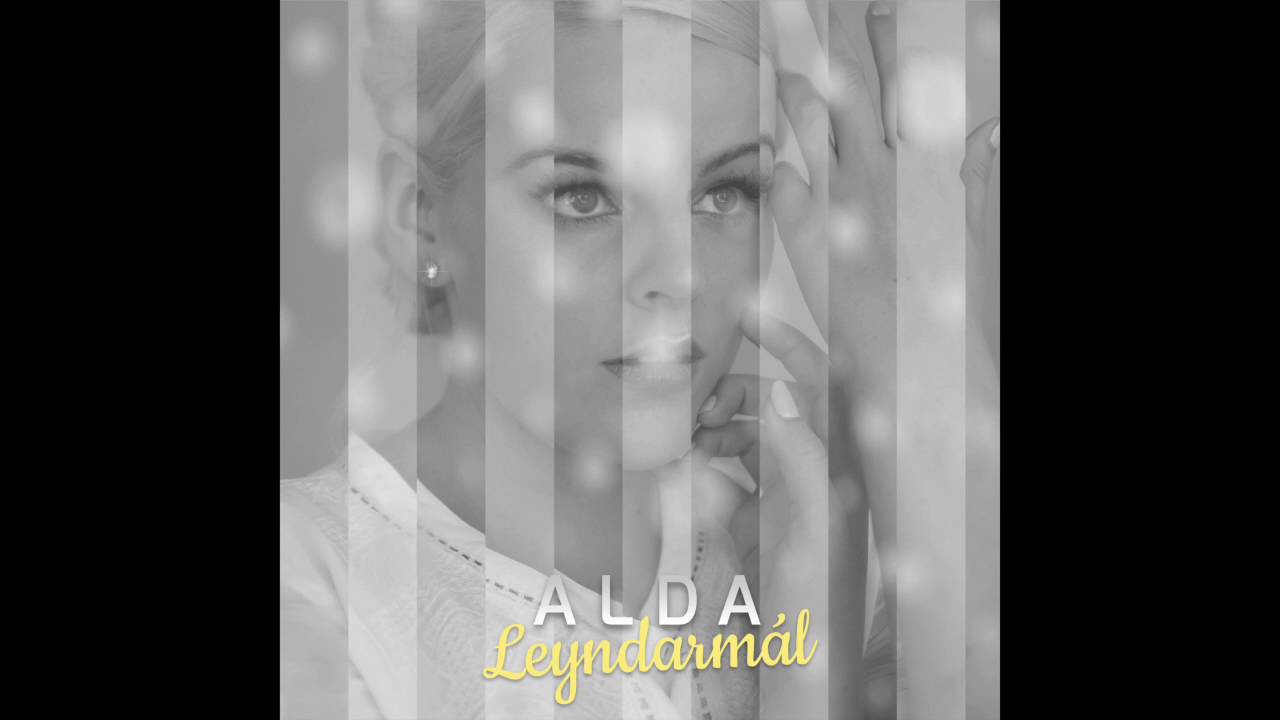 Leyndarmál - ALDA (Audio)