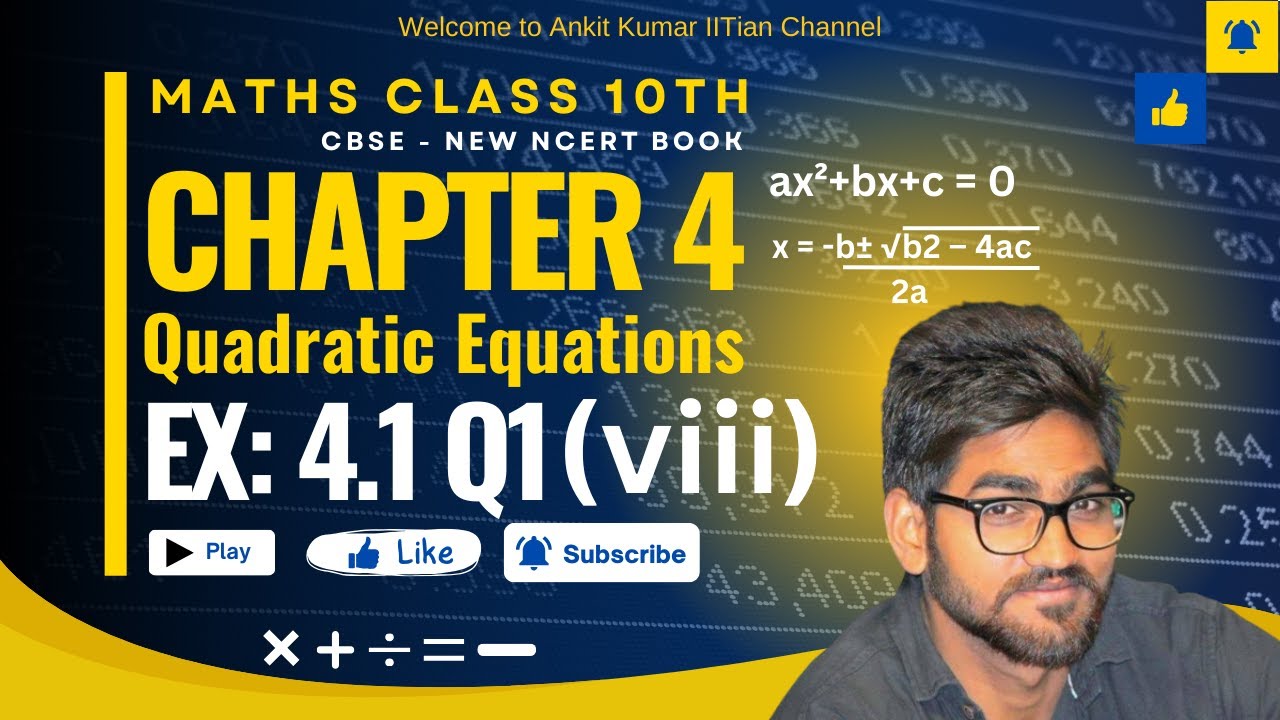 Class 10 Maths | Chapter4 | Quadratic Equations | Ex 4.1 Question1 (viii) | CBSE New NCERT 