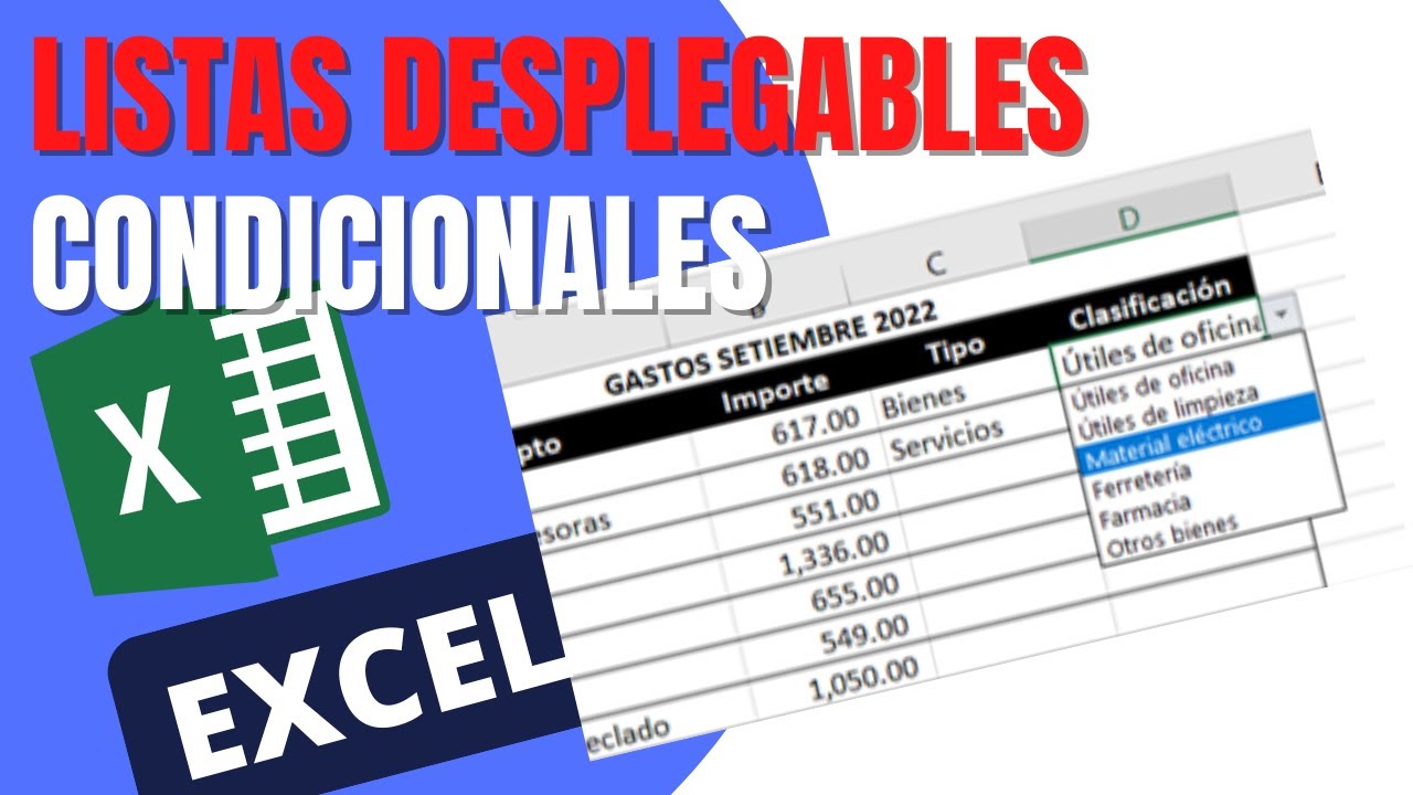 Listas desplegables condicionales en EXCEL
