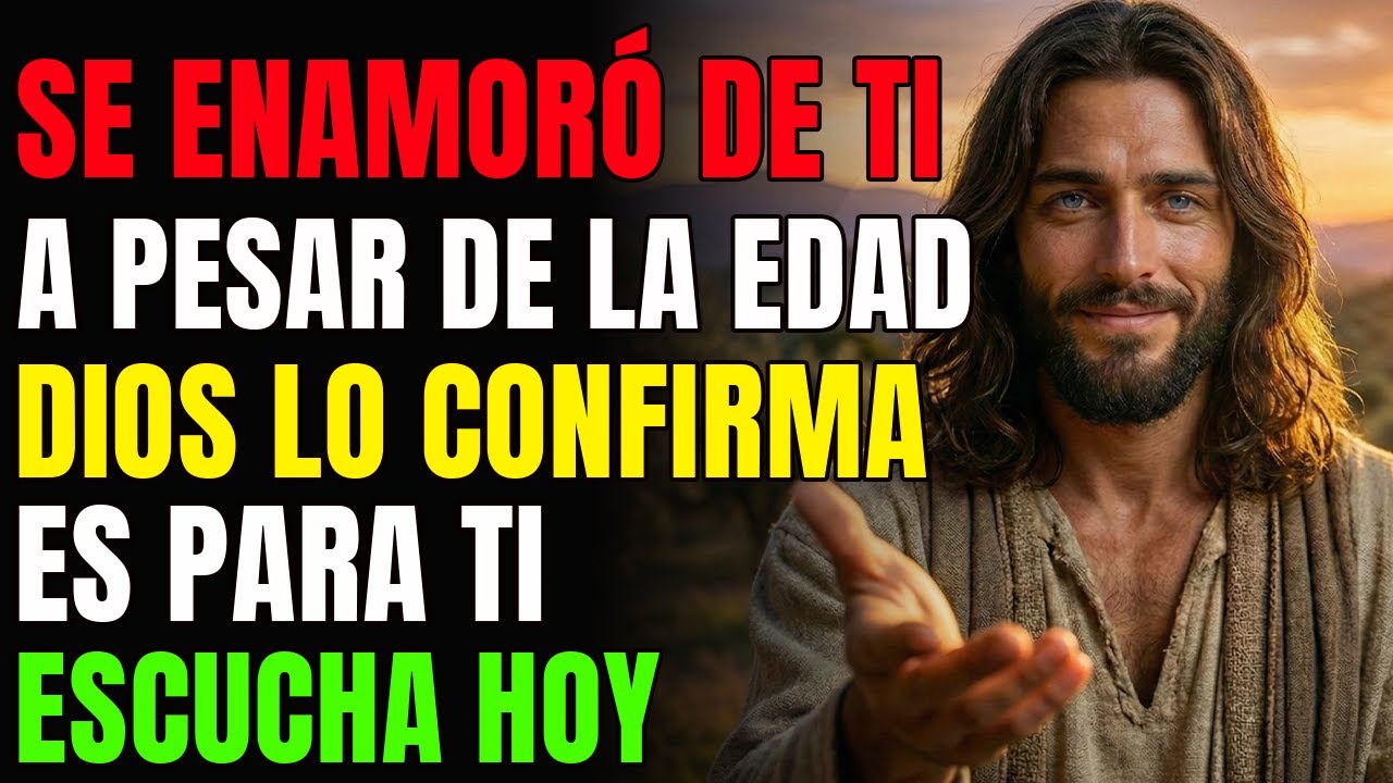 DIOS DICE: ESTA PERSONA SE ENAMORÓ DE TI, INCLUSO CON LA DIFERENCIA DE EDAD... | MENSAJE DE DIOS HOY