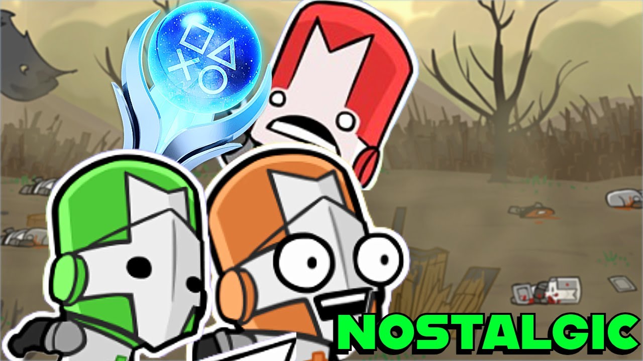 Castle Crashers Platinum Was NOSTALGIC!