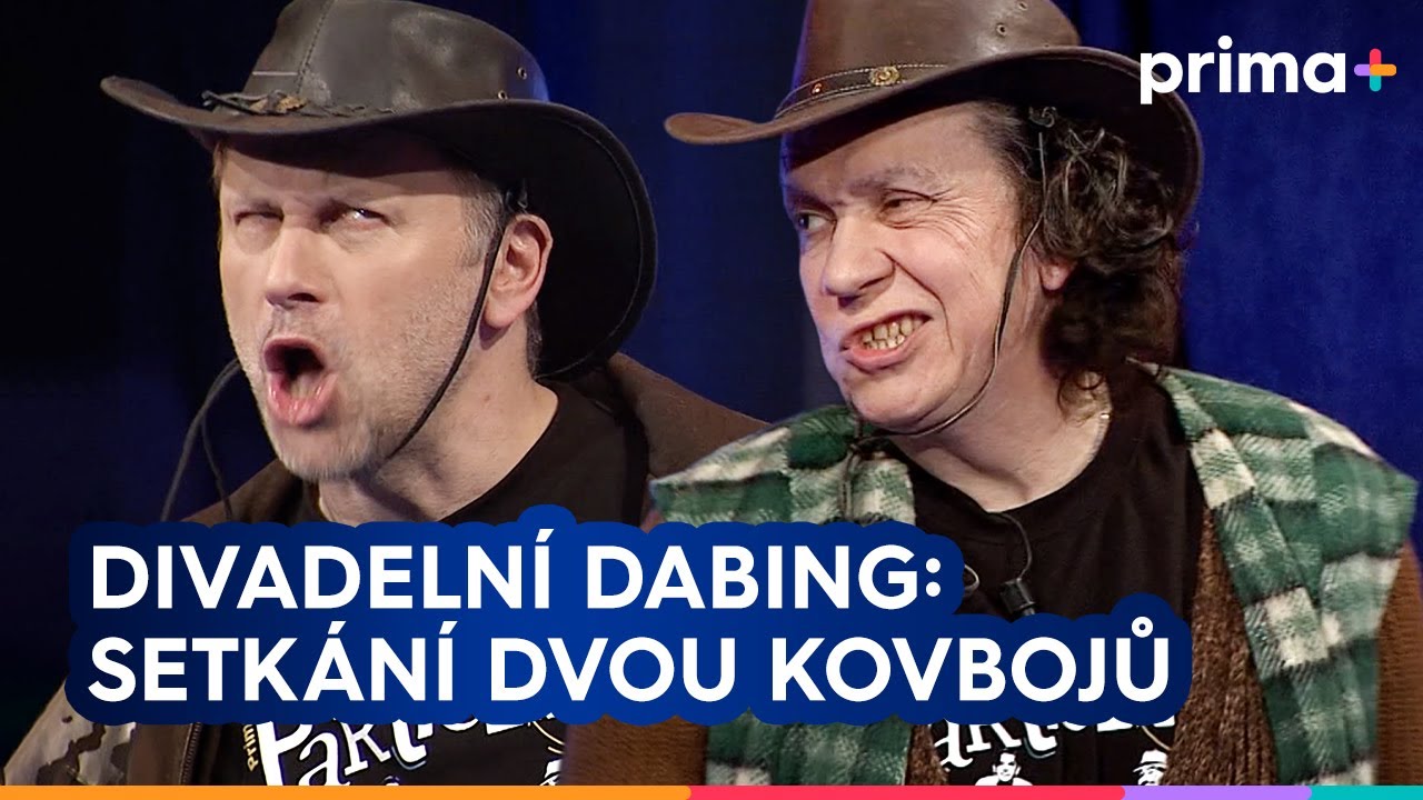 Partička: Divadelní dabing: Setkání dvou kovbojů