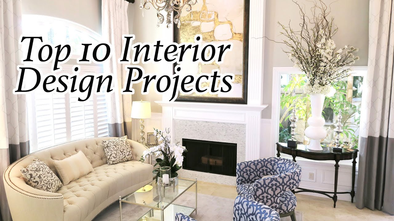 INTERIOR DESIGN II TOP 10 INTERIOR DESIGN PROJECTS II TOP INTERIOR DESIGN TIPS II CREATING WITH MIMI