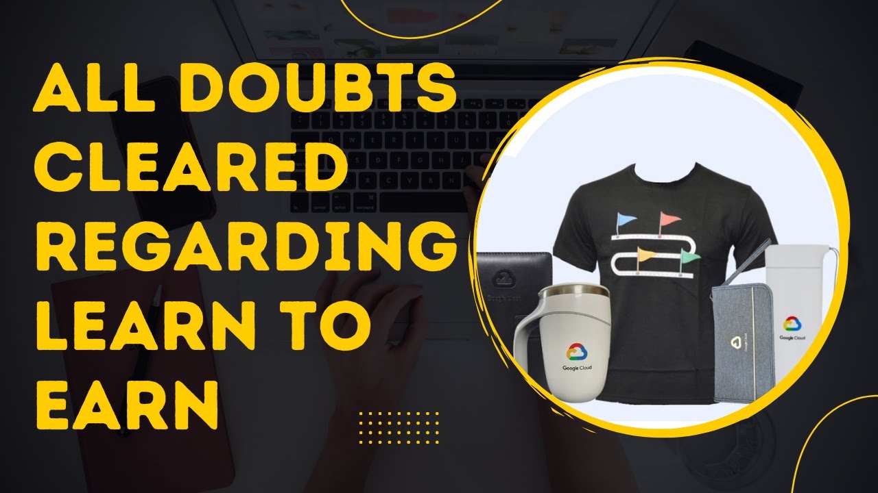 All Doubt Cleared Regarding Learn To Earn Cloud Challenge 2022|How To Get Qwiklabs Credits Free 2022