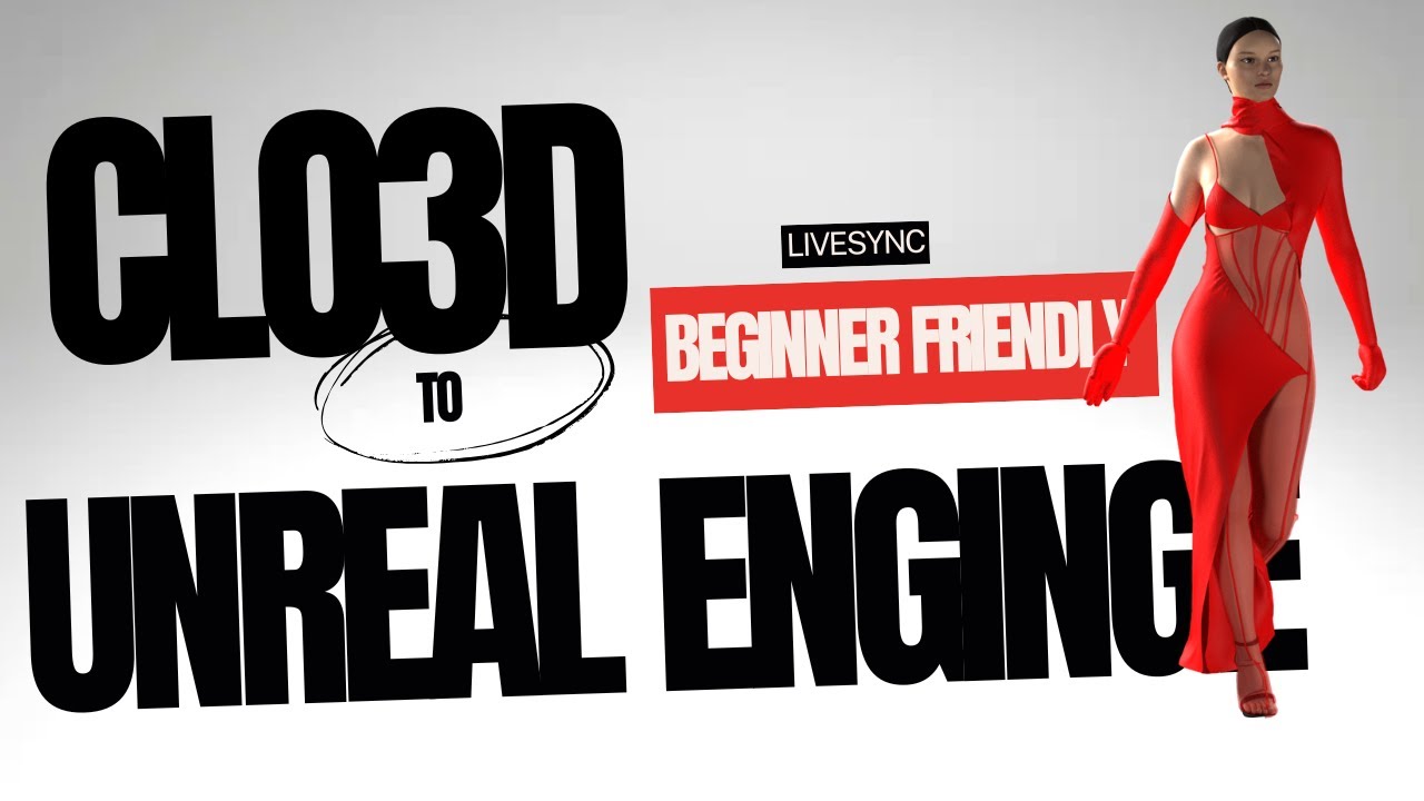 From Clo3d to Unreal Engine: Bringing Your Fashion Designs to Life