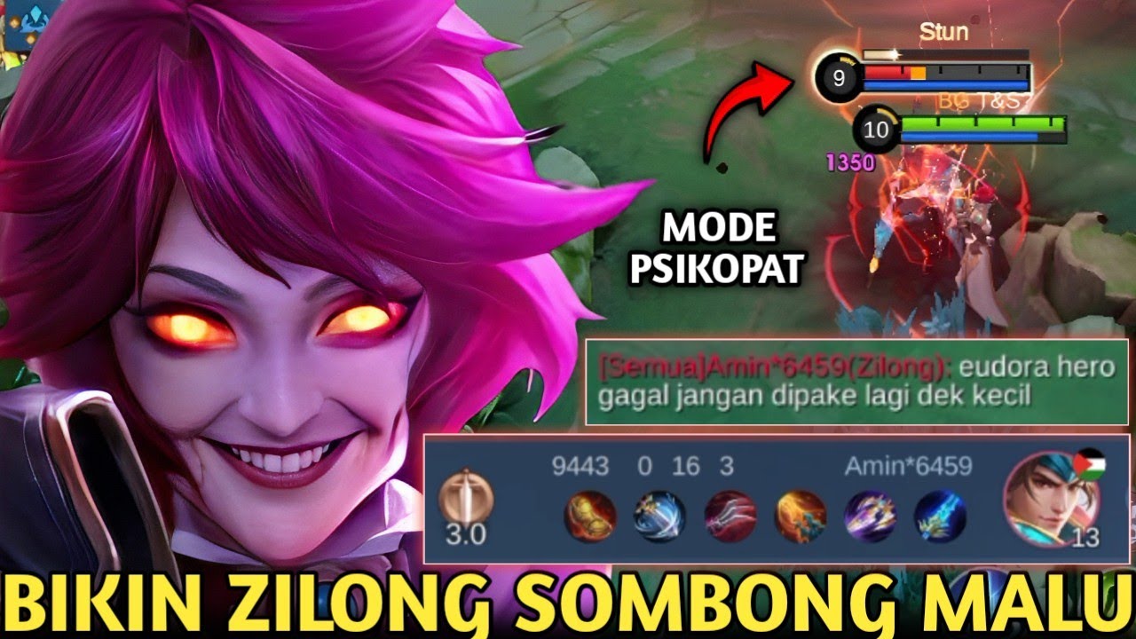 EUDORA MODE DENDAM PSIKOPAT! LOCK ZILONG YG SOMBONG SAMPE MALU BANGET NGATAIN EUDORA HERO GAGAL!MLBB