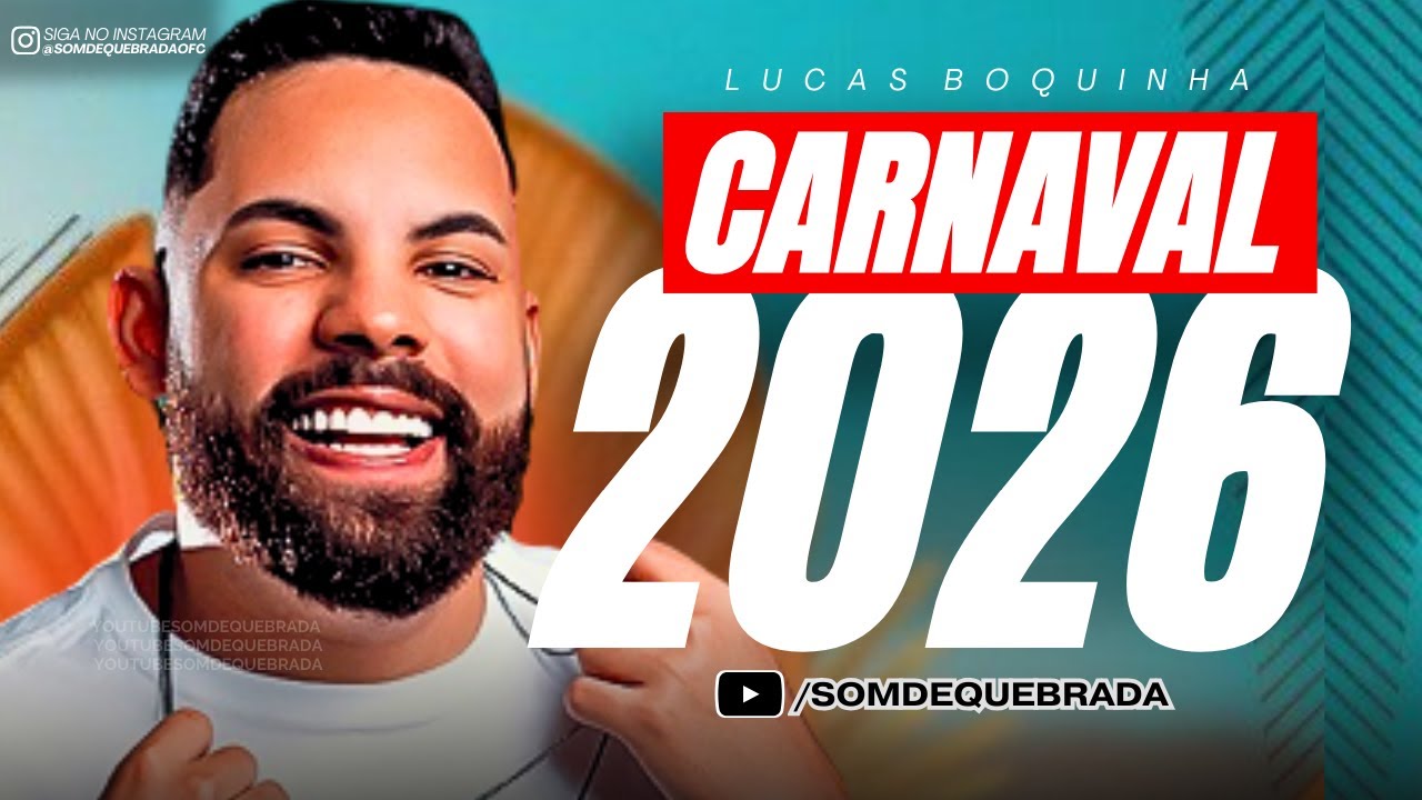 LUCAS BOQUINHA - REPERTÓRIO NOVO FEVEREIRO 2026 - MÚSICAS NOVAS ATUALIZADAS PRA PAREDÃO 2026