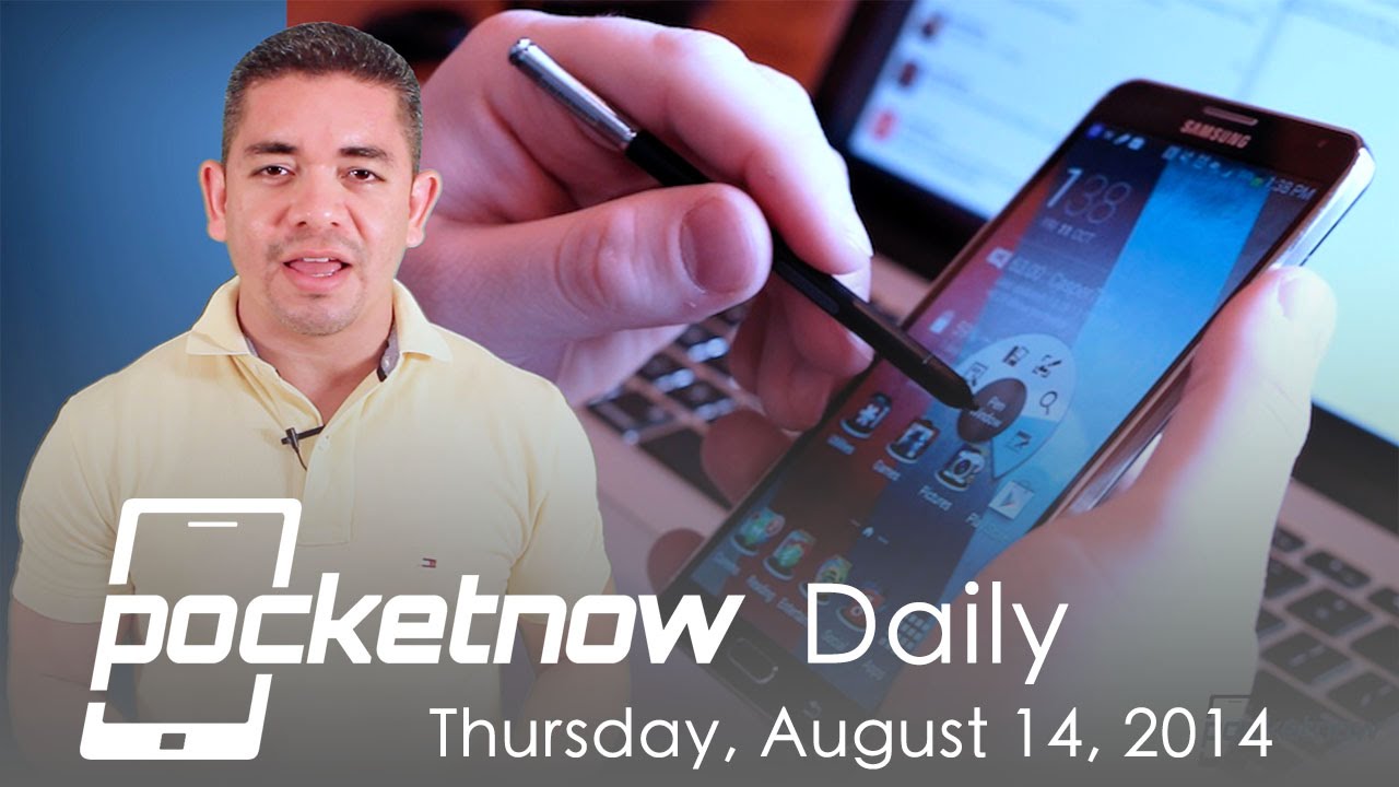 Galaxy Note 4 specs, Moto X+1 event, iPhone 6 final parts & more - Pocketnow Daily