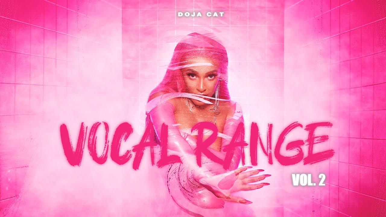 Doja Cat - Vocal Range Vol. 2 (G♯2-E♭7)
