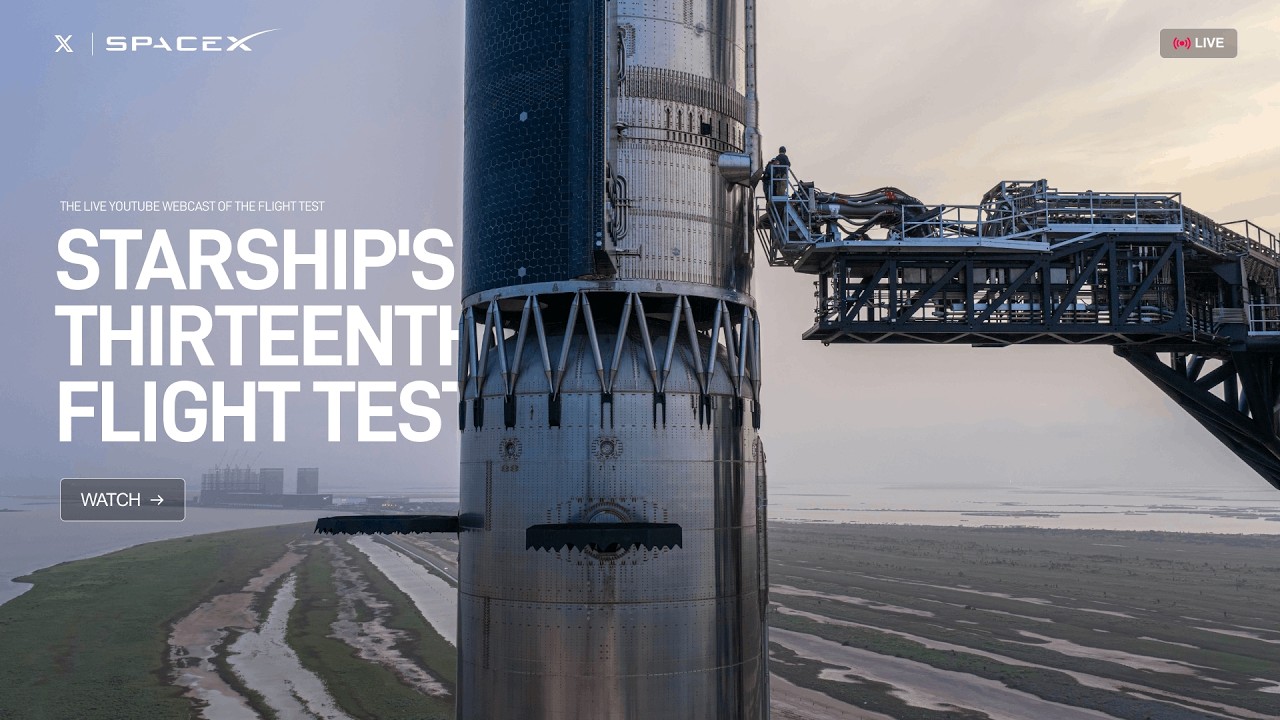 SpaceX Starship's Thirteenth Flight Test | IFT-13