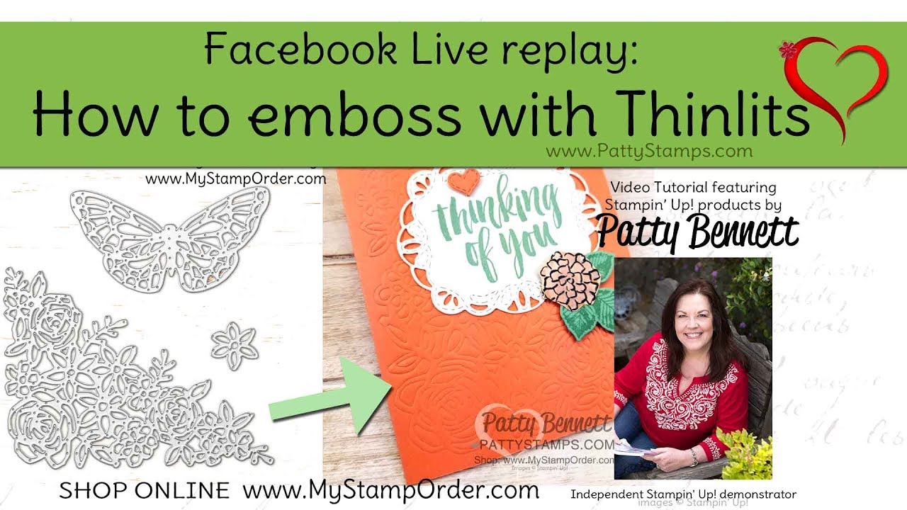 How to emboss with Stampin' Up! Big Shot Thinlits by Patty Bennett