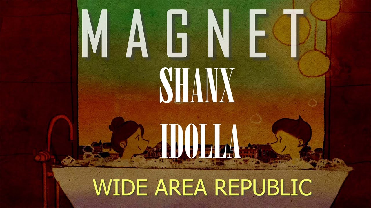 Shanx Idolla - Magnet (OFFICIAL LYRICS VIDEO)