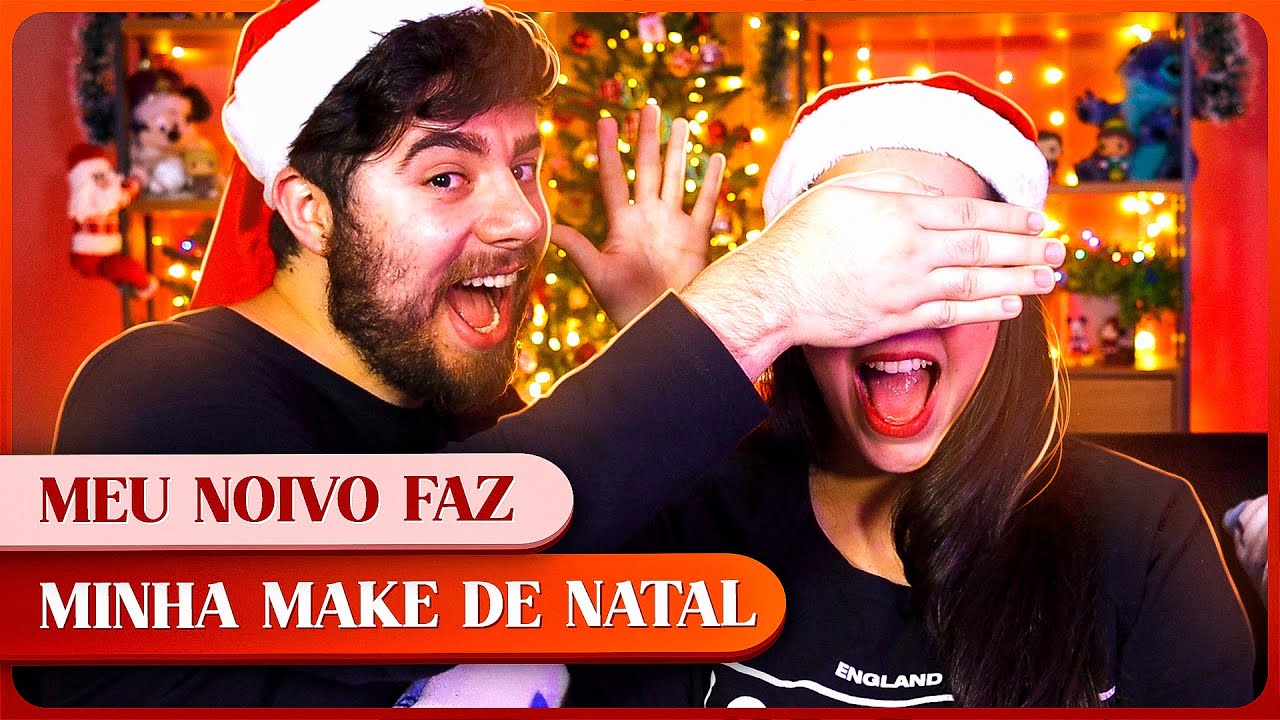 FUI MAQUIADA PELO MEU NOIVO! Make de Natal de qualidade! Ft Jean Garrau