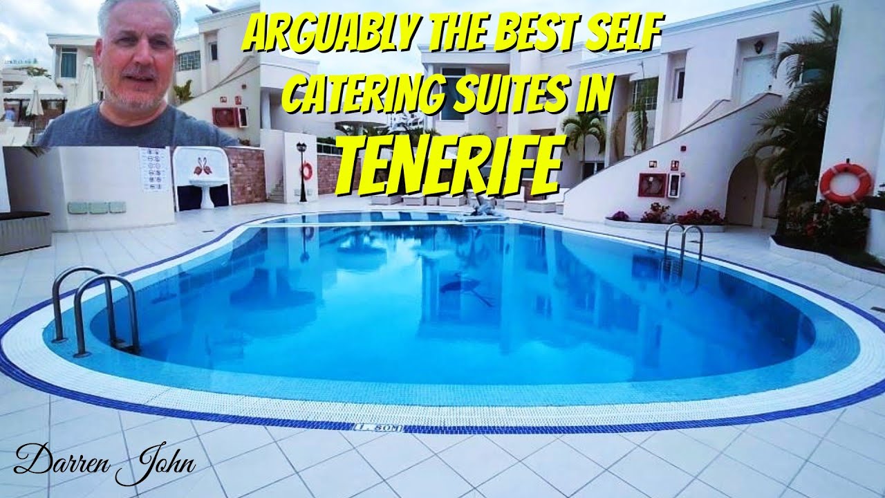 THE BEST SELF CATERING SUITES IN TENERIFE?
