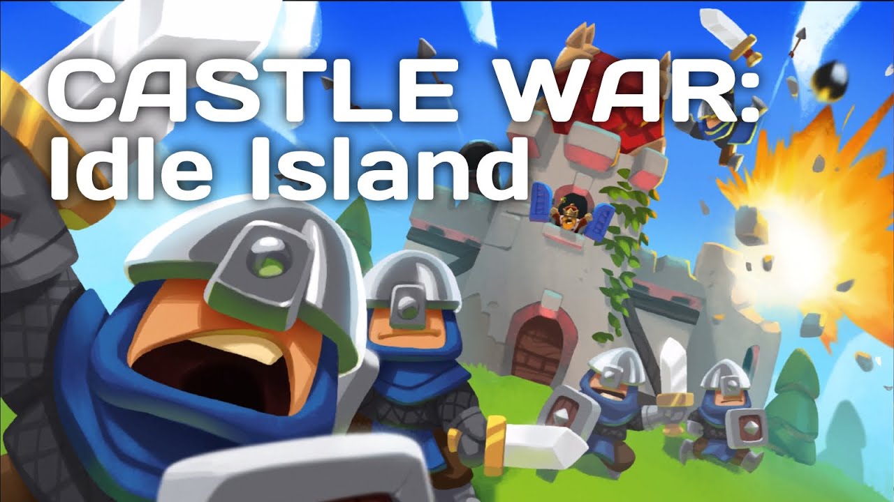 CASTLE WAR : Idle Island | Build and Fight | Game Mobile