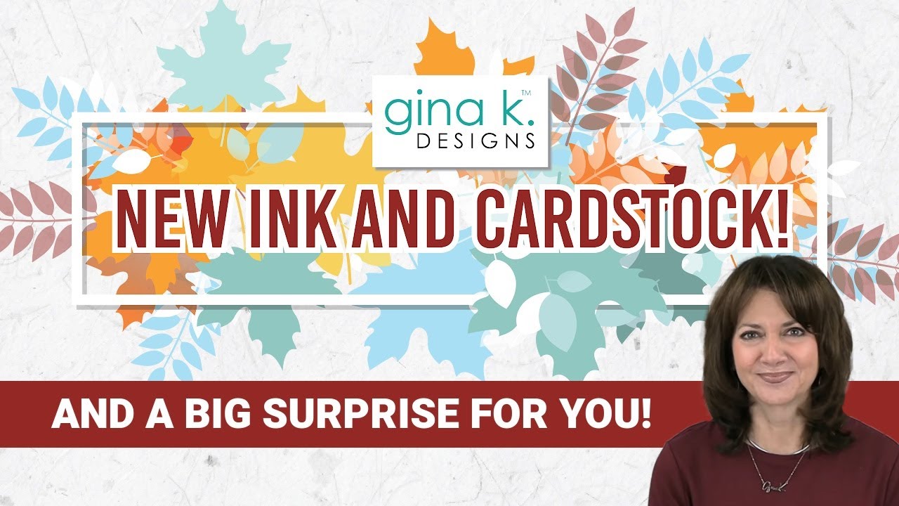 SPECIAL MONDAY LIVE! New Ink, New Cardstock and a BIG Surprise!