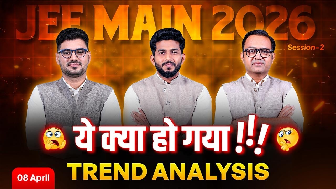 JEE Main 2026 💥8 April | Complete Paper Analysis | Difficulty Level & Trends | ALLEN