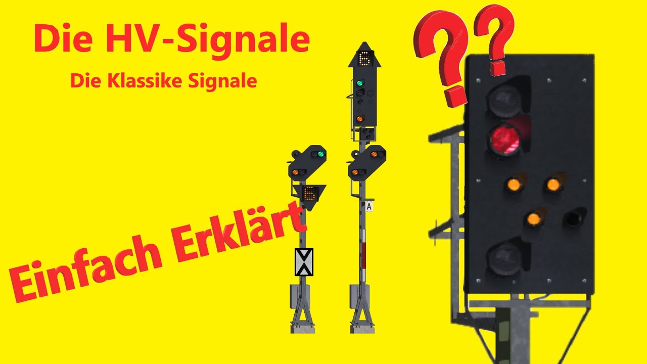 Die HV-Signale | Die Klassike Signale | Einfach Erklärt