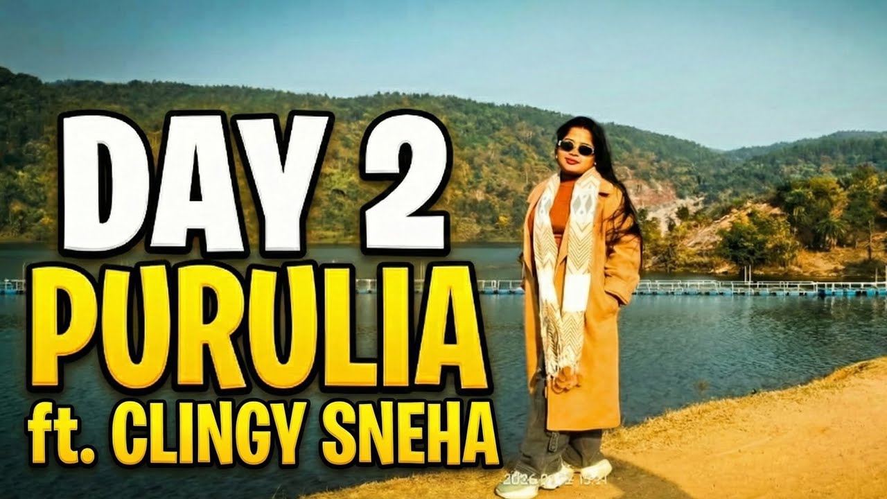 Day 2 in purulia ⛰