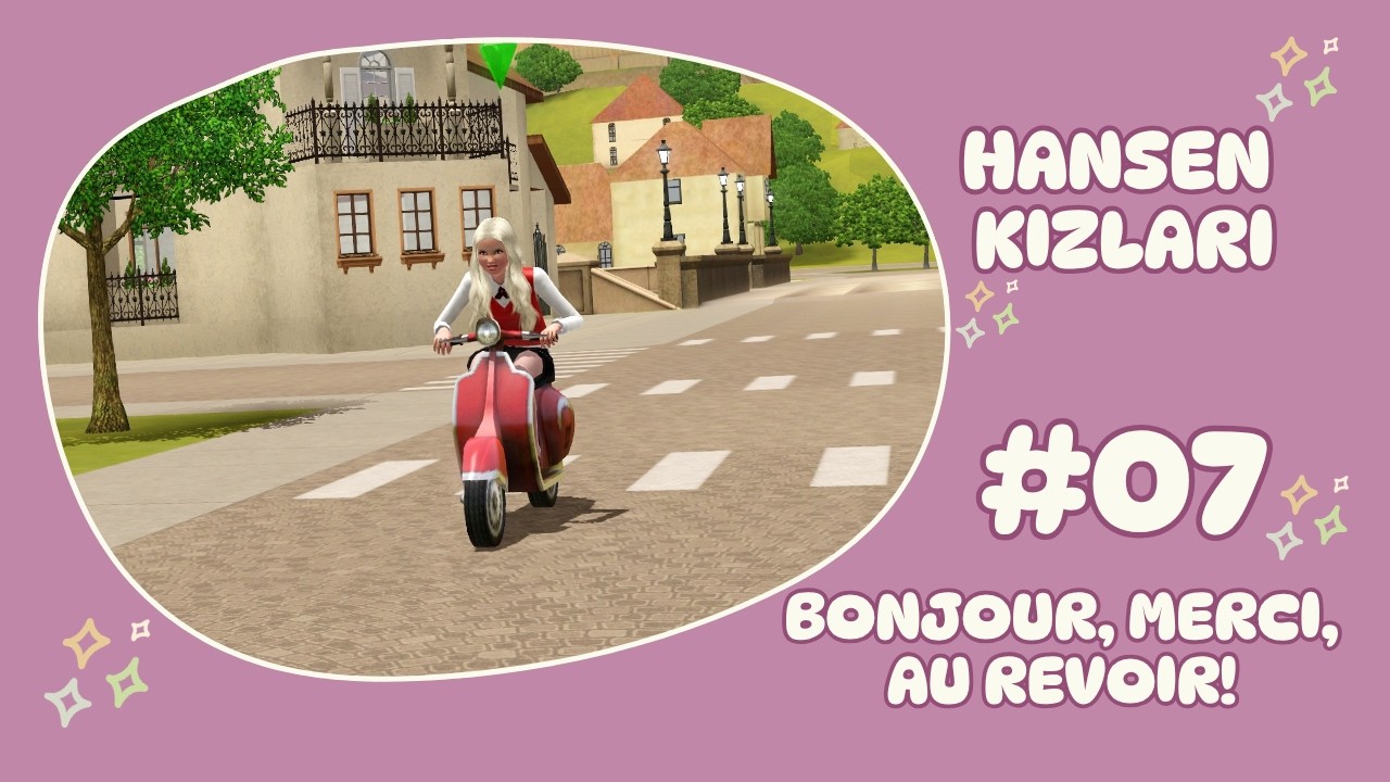 Hasen Kızları #07 - Bonjour Ch&eacute;rie, Merci Matmazel, Au Revoir! 🥐☕🪻