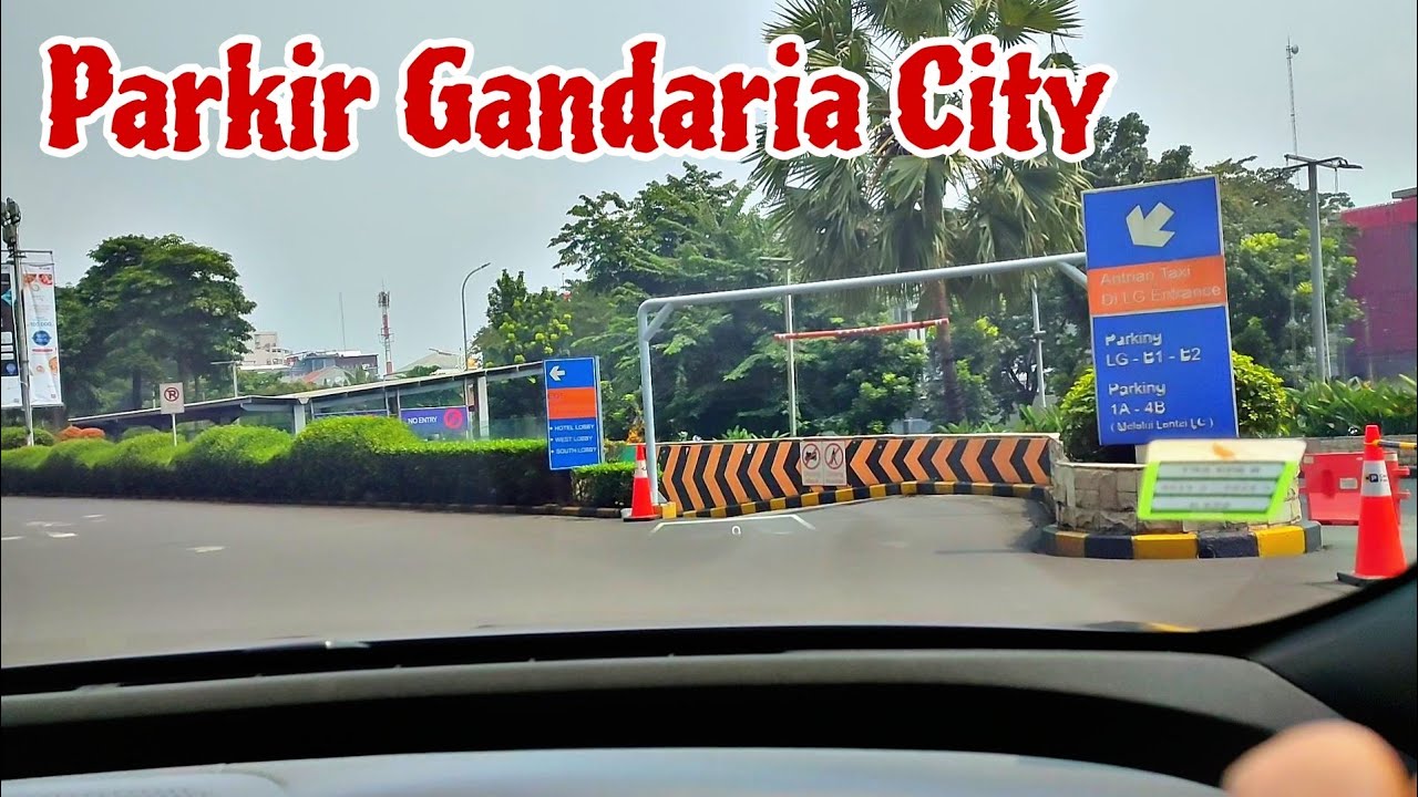 Cara Parkir Mudah Di Mall Gandaria City