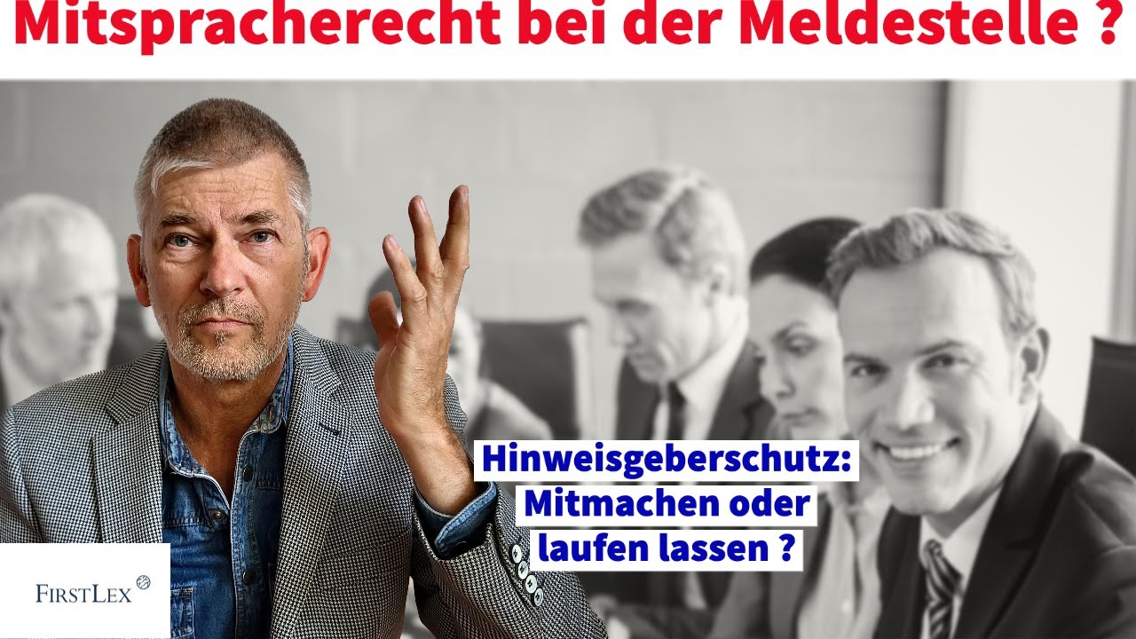 Hinweisgeberschutzgesetz: Kann der Betriebsrat in der Meldestelle mitregieren ?