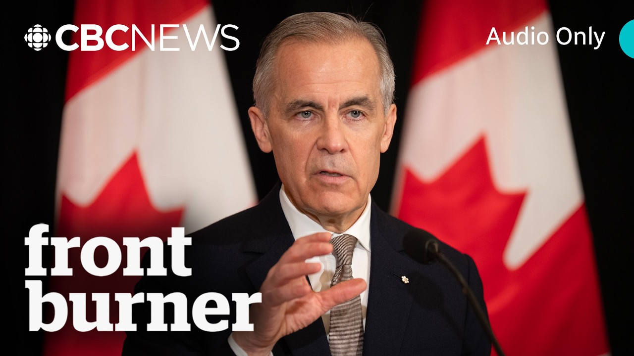 Carney supports Iran war with ‘regret’ | Front Burner