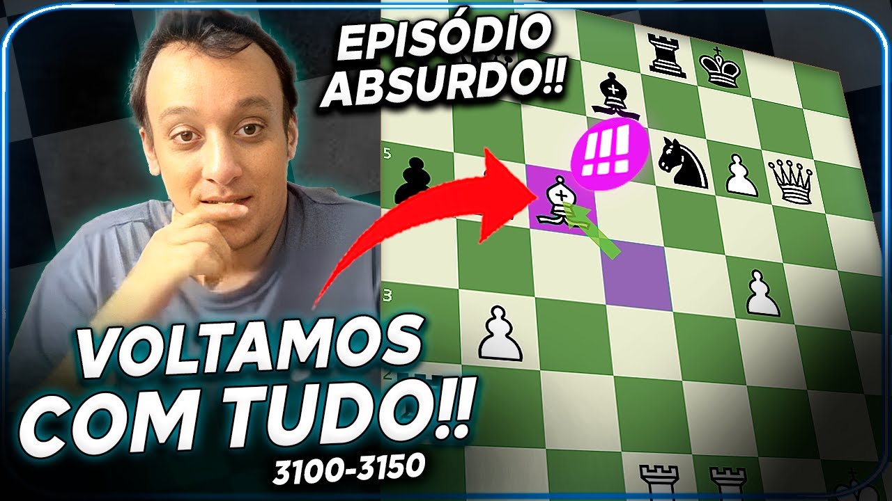 O MAIOR DESAFIO DO XADREZ BRASILEIRO VOLTOU!!!!! EM BUSCA DOS 3150!!!! EP. 06
