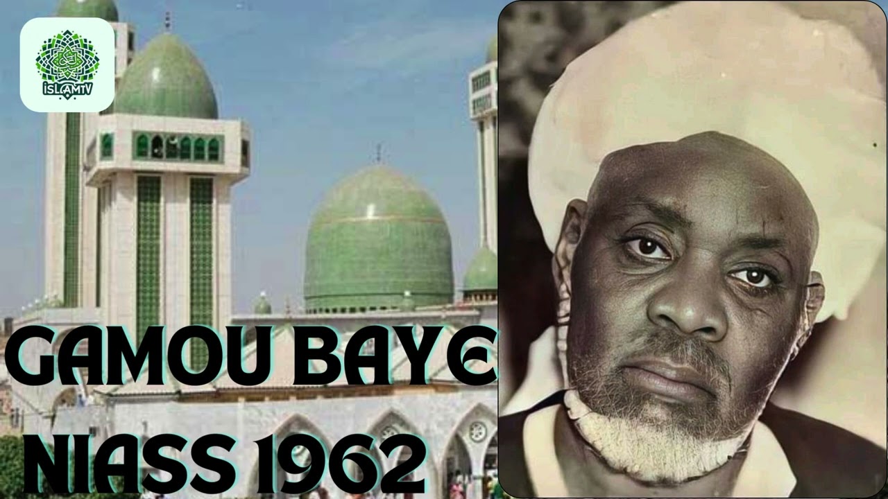 WAXTANE BAYE NIASS - GAMOU 1962