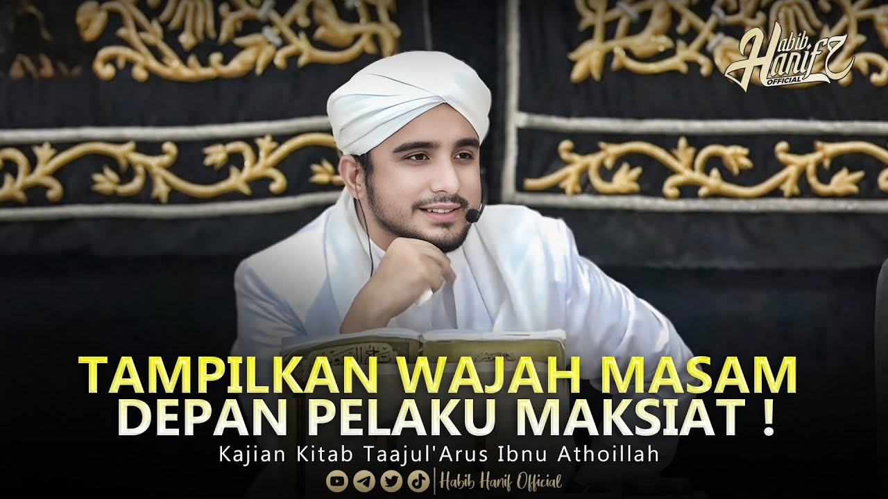 Tampilkan Wajah Masam Depan Pelaku Maksiat ! | Dr. Habib Hanif Alathas