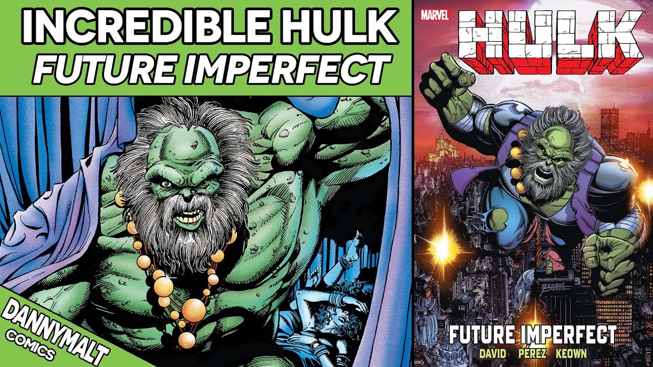Hulk: Future Imperfect by Peter David (1993) - Comic Story Explained