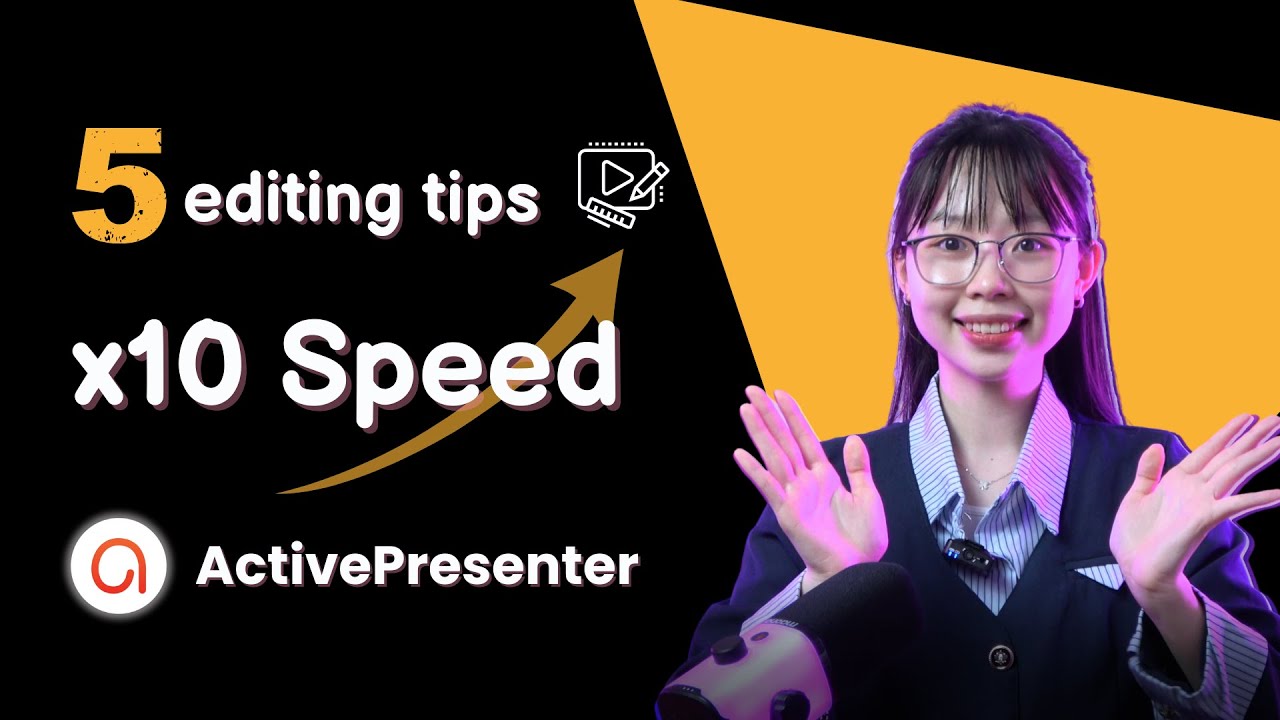 How to Edit Video Faster in 5 Minutes: 5 Hidden Tips in ActivePresenter