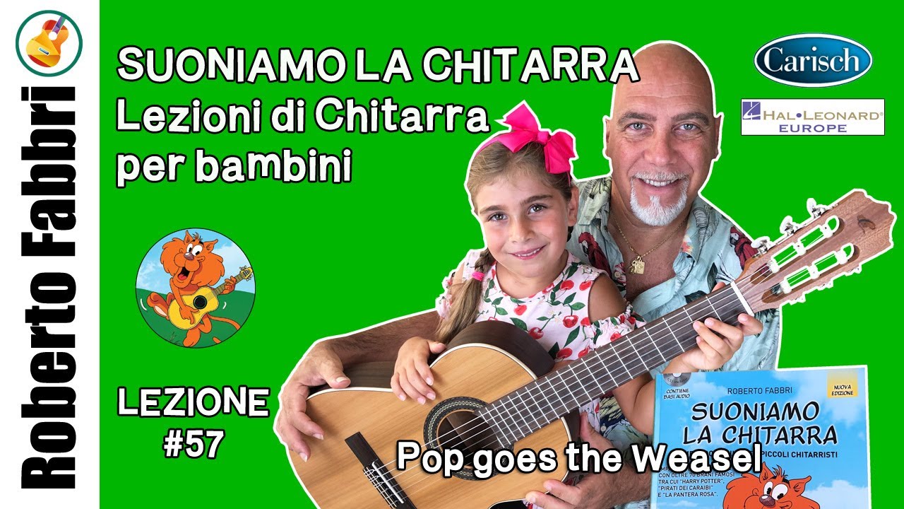 Lezione #57 Pop goes the Weasel - Suoniamo la Chitarra di Roberto Fabbri