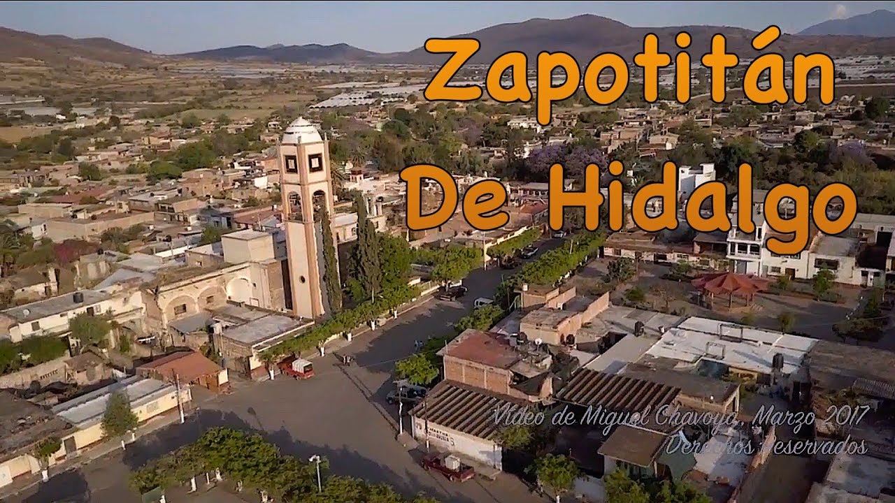 Zapotit&aacute;n de Hidalgo Jalisco, Marzo 2017