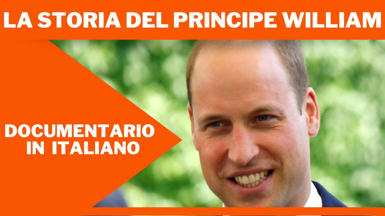 La storia del Principe William | Documentario | Film Completo in Italiano
