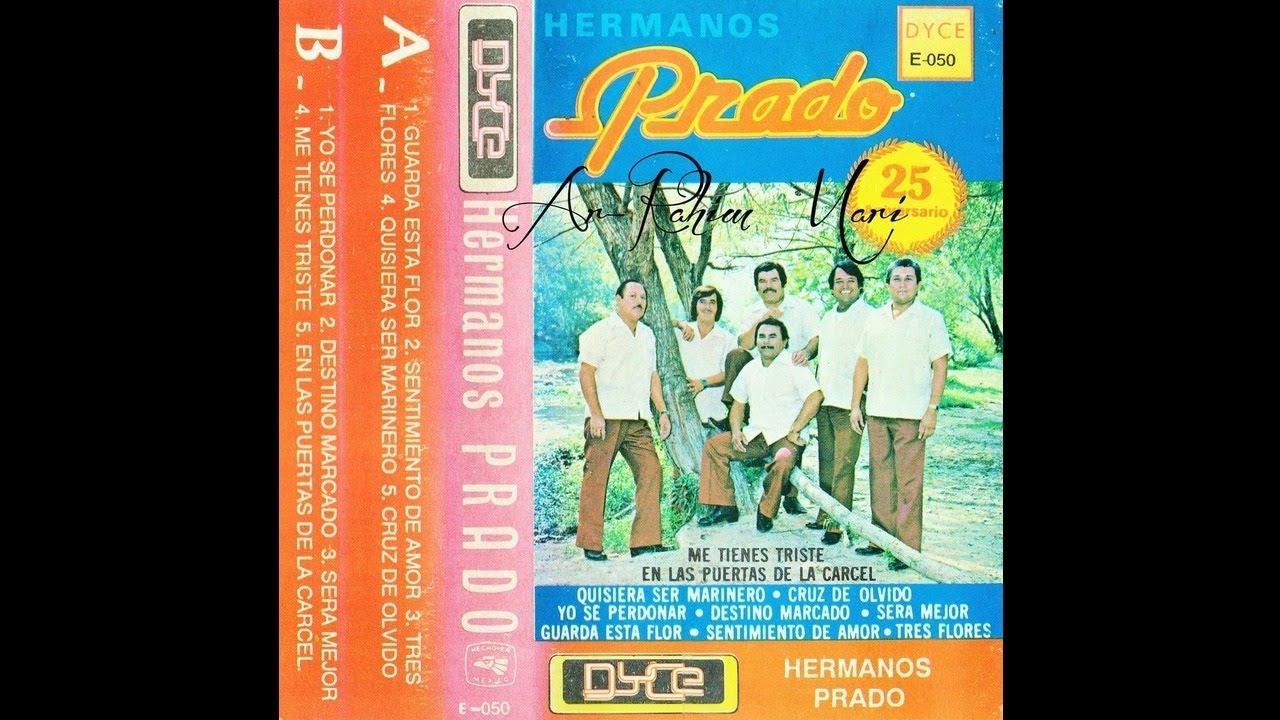 Los Hermanos Prado - 25 Aniversario (Full Album)