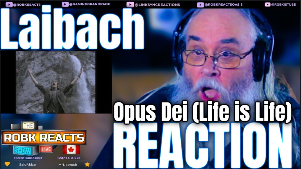 Laibach Reaction - Opus Dei (Life is Life) - First Time Hearing - Requested
