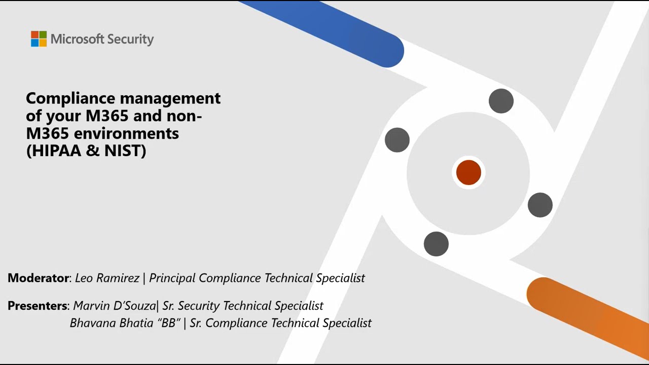 Compliance Management of Your M365 and non M365 Environments HIPAA & NIST