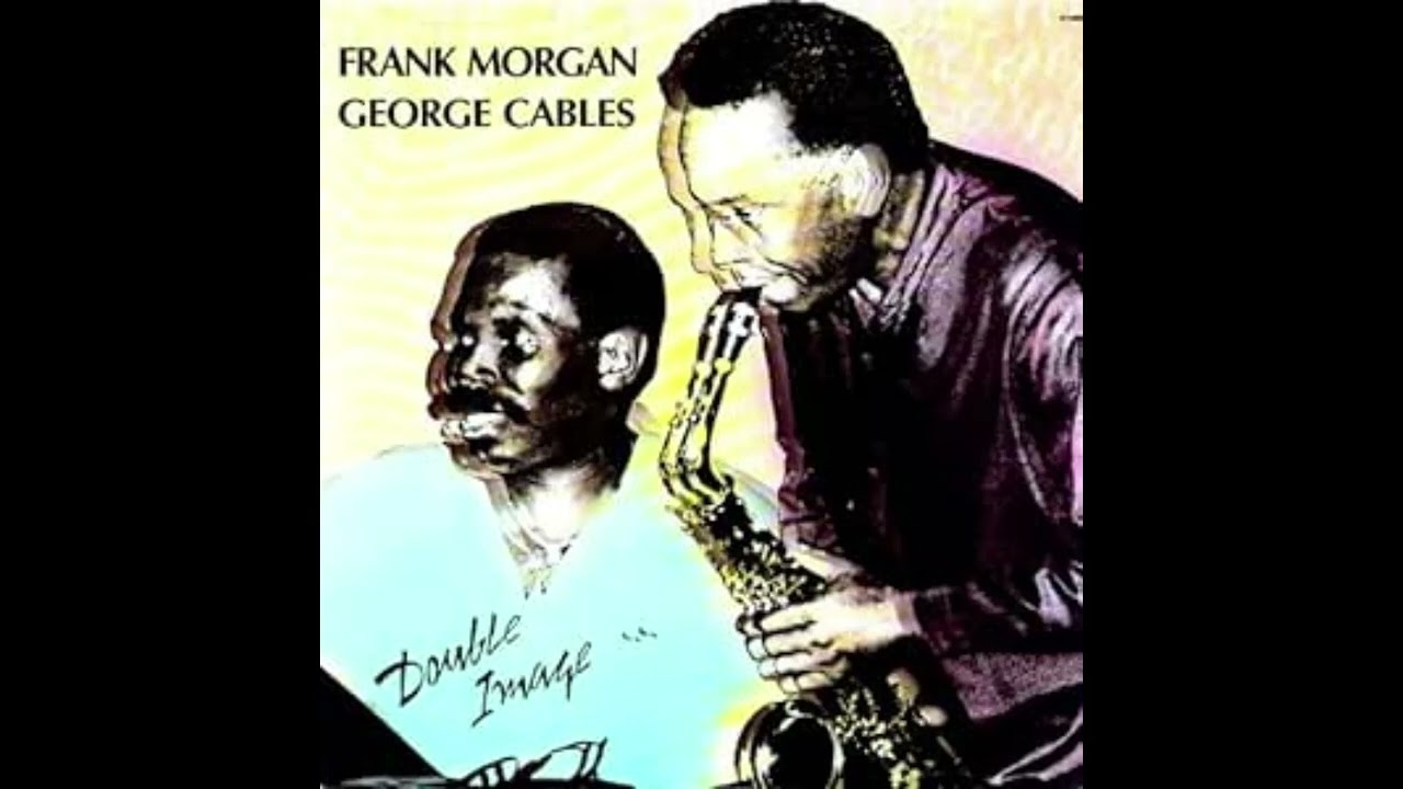 Helen's Song - Frank Morgan & George Cables
