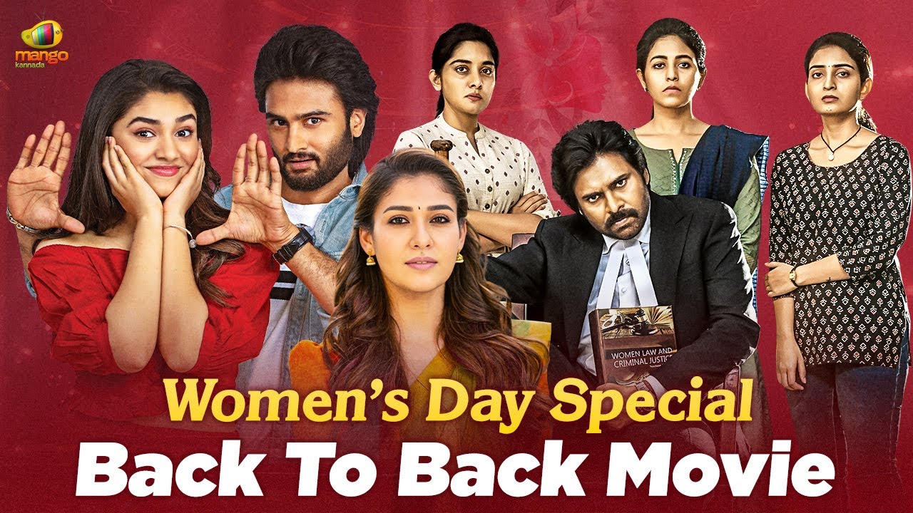 Women's Day Special | Back To Back Movies | Annnapoorani | Vakeel Saab | Ondu Hudugi Kathe | Kannada