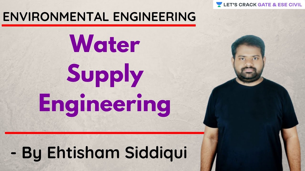 L 3 | Variation/ Fluctuation in Water Demand | Environmental Engineering | GATE/ESE 2021 | Ehtisham