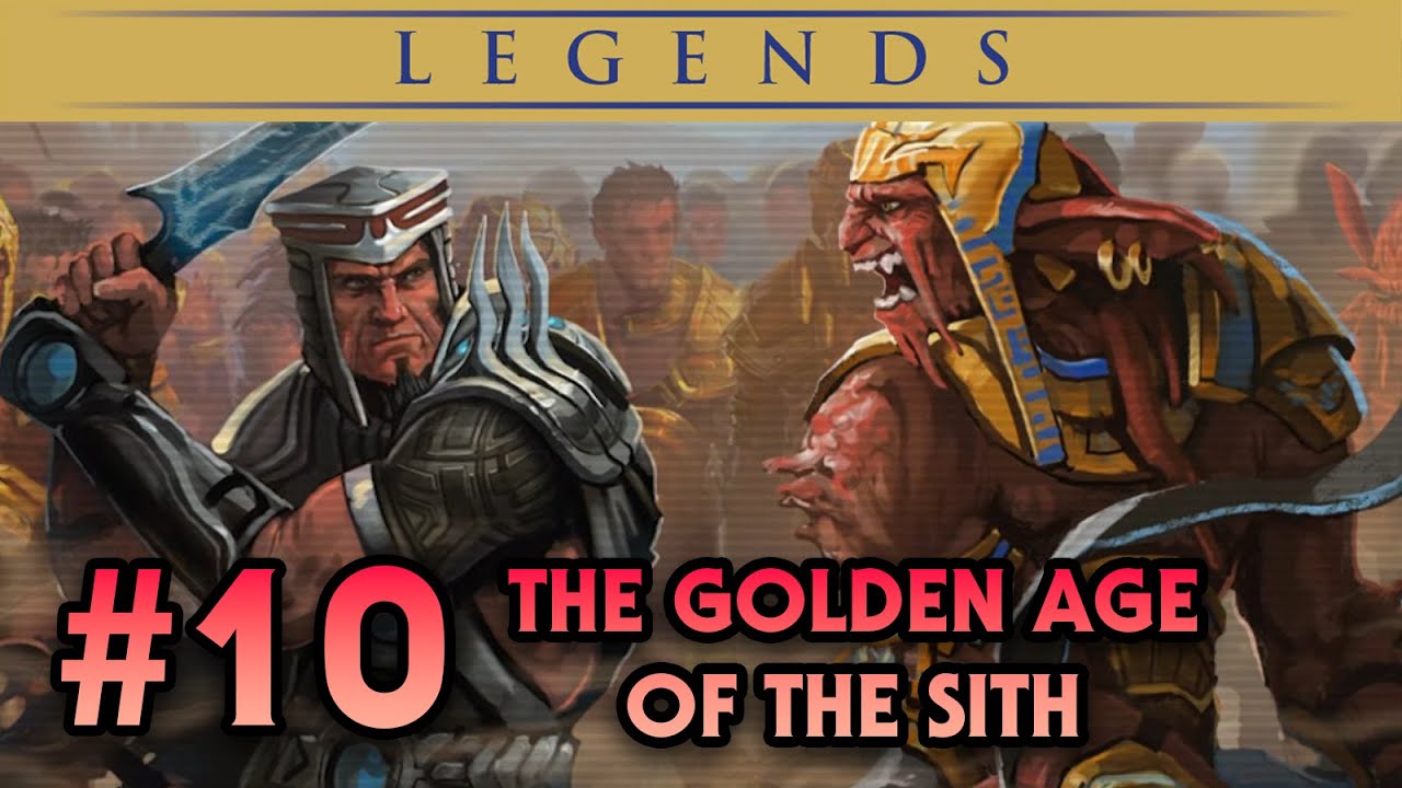 Tales of the Jedi: The Golden Age of the Sith | Star Wars Legends Chronological Review Part 10