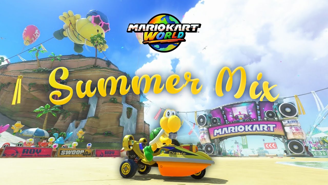 Mario Kart World Summer Music Mix ☀️