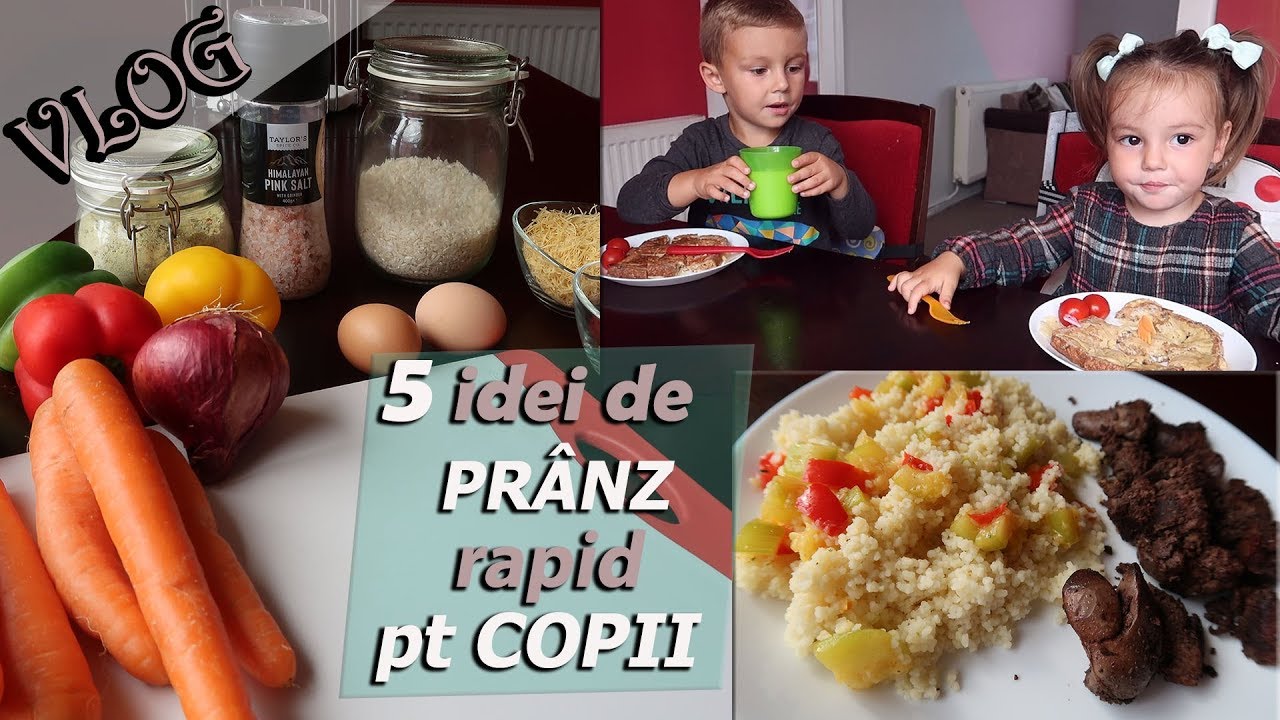 5 idei de PRÂNZ pentru copii| Andreea Oslobanu
