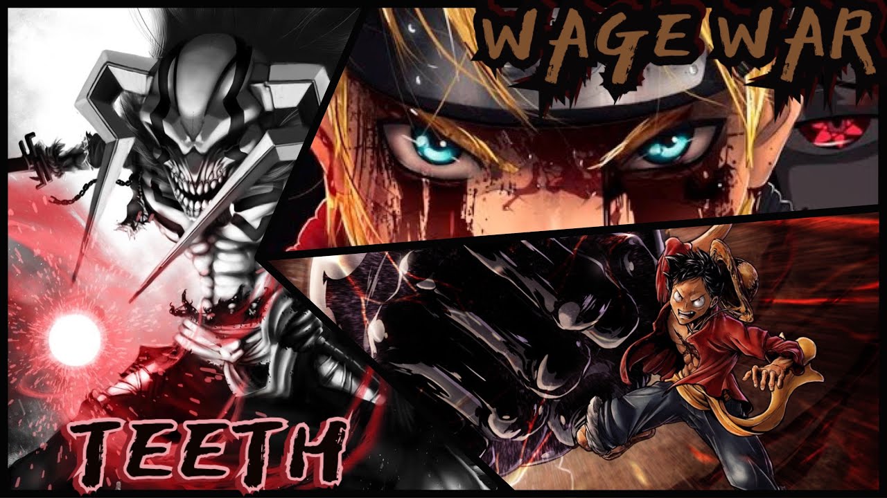Wage War - Teeth (Big 3 AMV)