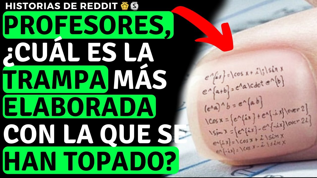 Maestros revelan las trampas m&aacute;s elaboradas  (Historias de Reddit | Reddit Stories )