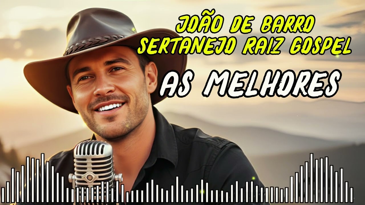 João de Barro - As melhores Sertanejo Raiz Gospel | Lançamento Gospel 2026 | Louvor | Música Gospel
