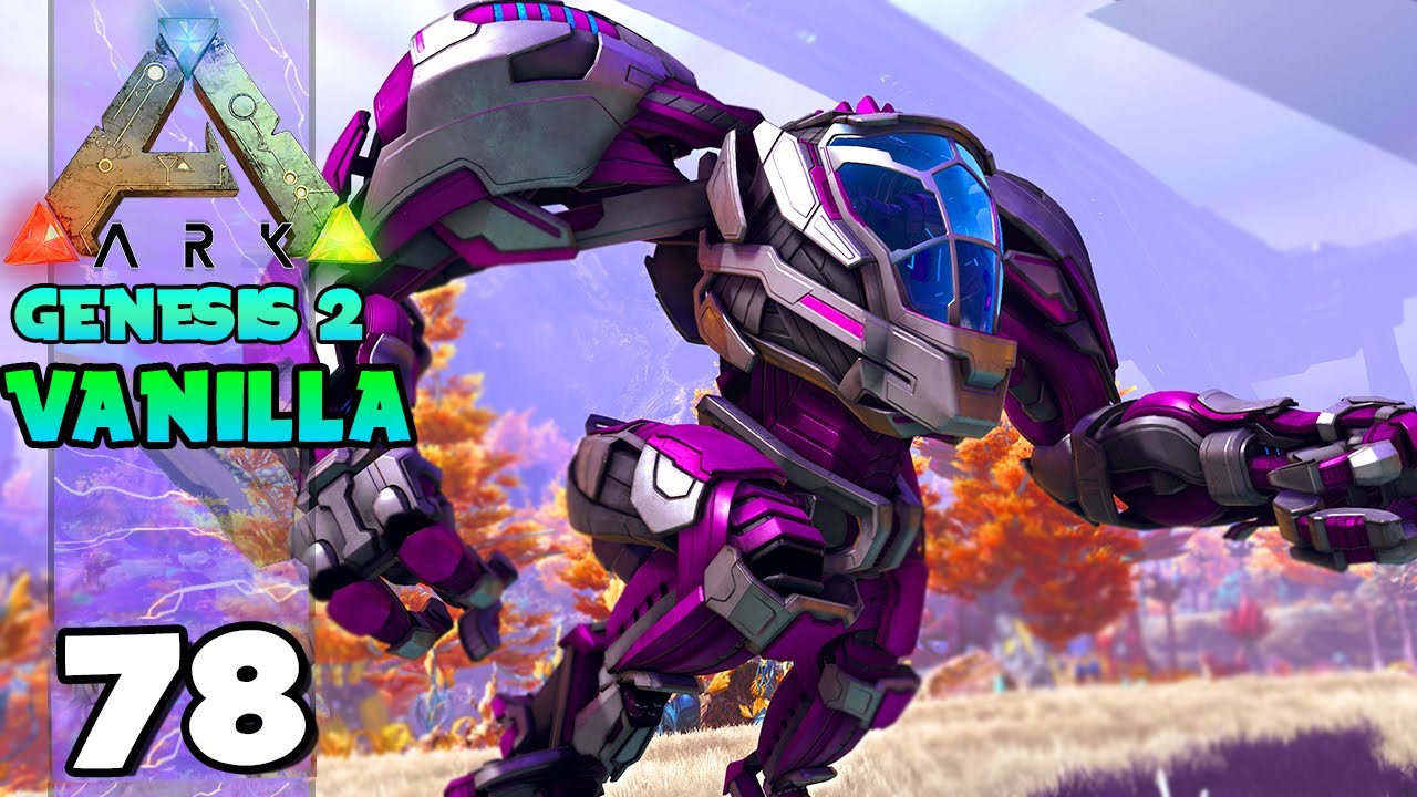 EXO MEK A MELHOR CRIATURA DO JOGO!!! ARK: Survival Evolved GENESIS 2 (VANILLA) 78