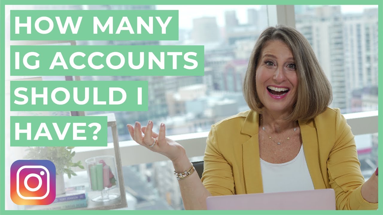 How Many Instagram Accounts Should I Have (SUE B.'S WAY TO DECIDE IF YOU NEED MULTIPLE IG ACCOUNTS)
