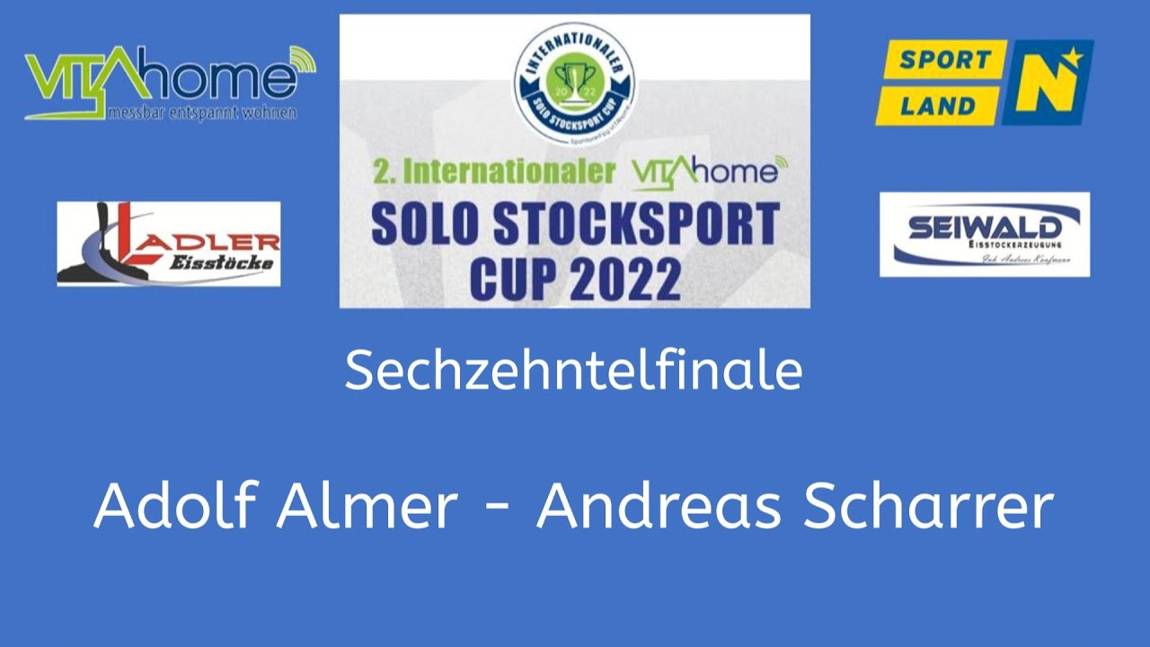 2. Internationaler VITAhome Solo Stocksport Cup 2022 - Sechzehntelfinale